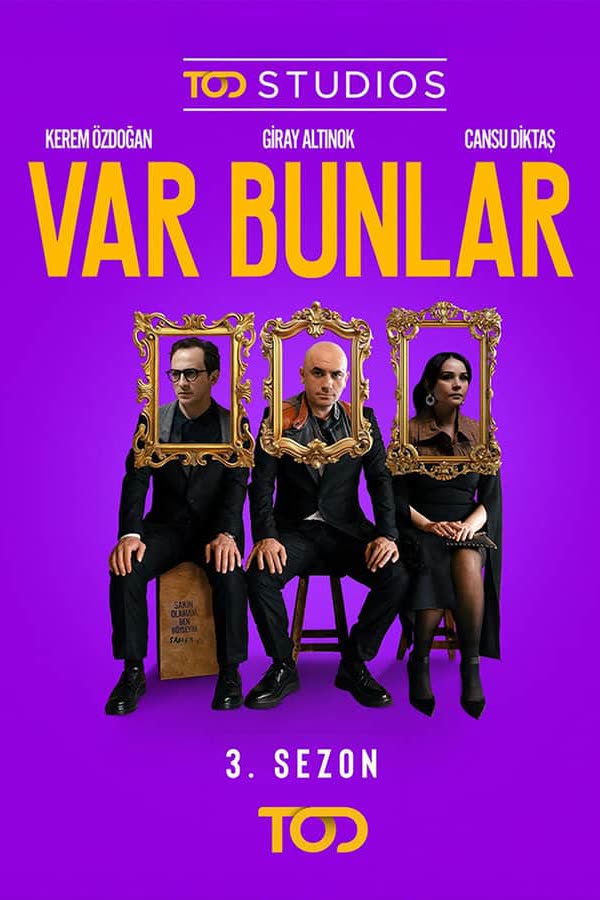 Var Bunlar: 3. Sezon